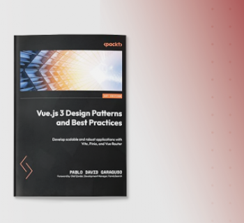 Pablo David Garaguso, Alumni MBA UCEMA lanzó su nuevo libro “Vue.js 3 Design Patterns and Best Practices”